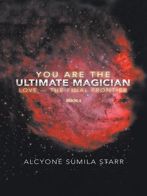 cover image of You Are the Ultimate Magician